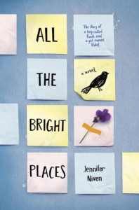 Cover for ALL THE BRIGHT PLACES